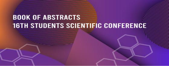 Book of Abstracts  16th Students Scientific Conference